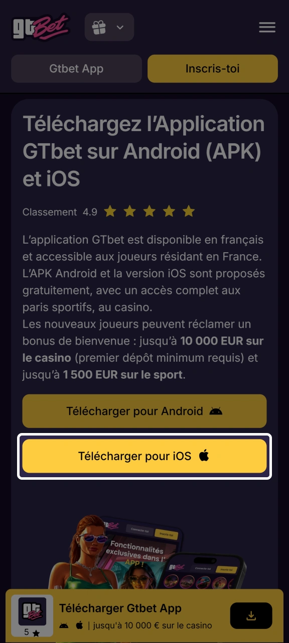 Accédez à la version mobile de GTbet pour iOS et téléchargez-la.